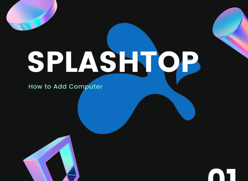 Cách thêm máy tính vào SplashTop