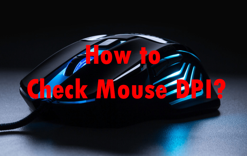 كيفية التحقق من Mouse DPI على جهاز كمبيوتر يعمل بنظام Windows أو Mac أو Chromebook