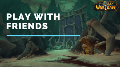 Πώς να παίξετε World of Warcraft με φίλους