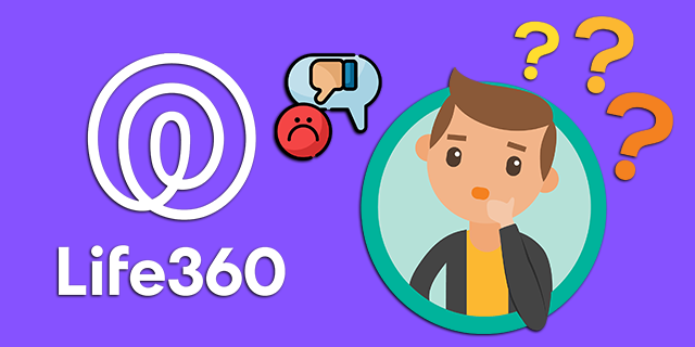 Life360 – kas see on halb või on seda väärt?