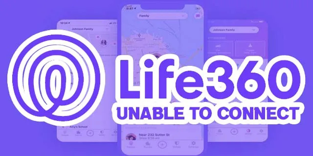 Cách khắc phục Life360 không thể kết nối