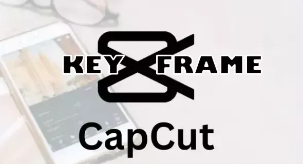 Cách thêm khung hình chính trong CapCut