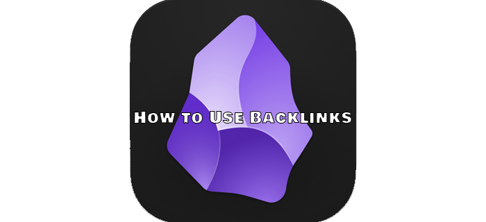 Como usar backlinks em Obsidian
