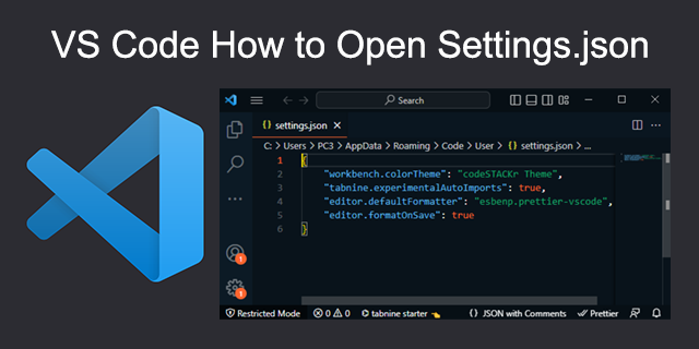 Hvordan åpne Settings.json i VS Code