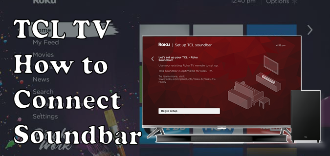 টিসিএল টিভির সাথে সাউন্ডবারের সাথে কীভাবে সংযোগ করবেন