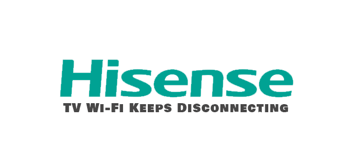 Hisense TV Wi-Fi ciągle się rozłącza – co robić