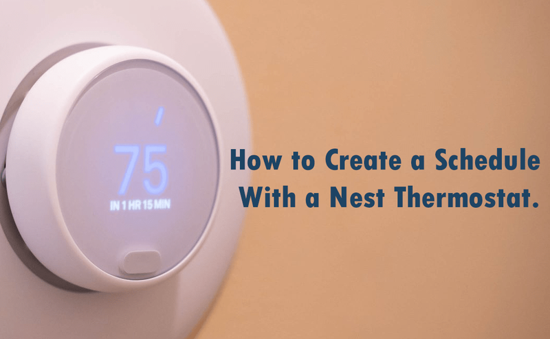 Een schema maken met een Nest Thermostat
