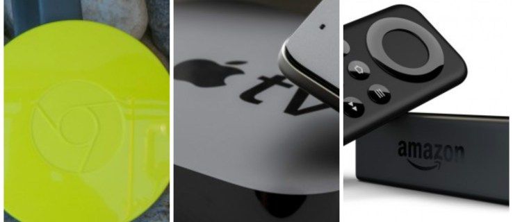 גוגל Chromecast לעומת אמזון Fire TV Stick לעומת Apple TV: איזה סטרימר הכי טוב?
