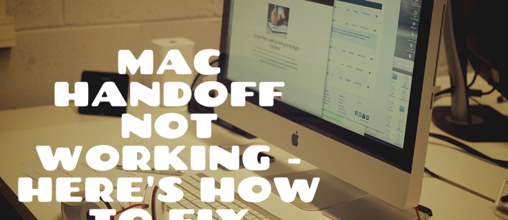 Mac Handoff werkt niet - hier leest u hoe u dit kunt oplossen