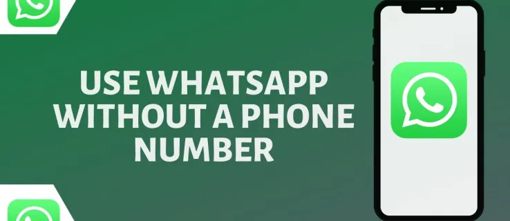 Como usar o WhatsApp sem um número de telefone