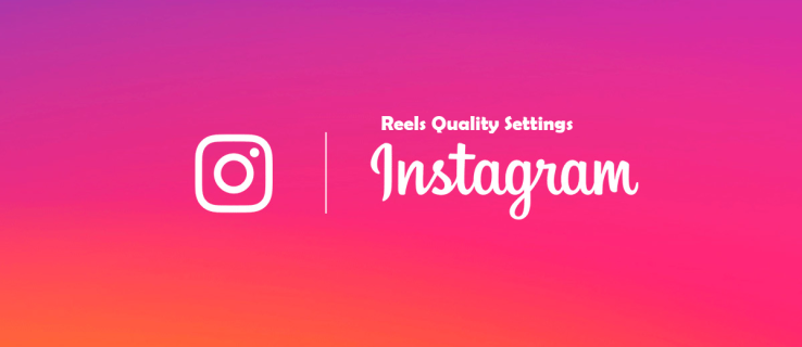Kako podesiti postavke kvalitete Instagram Reelsa
